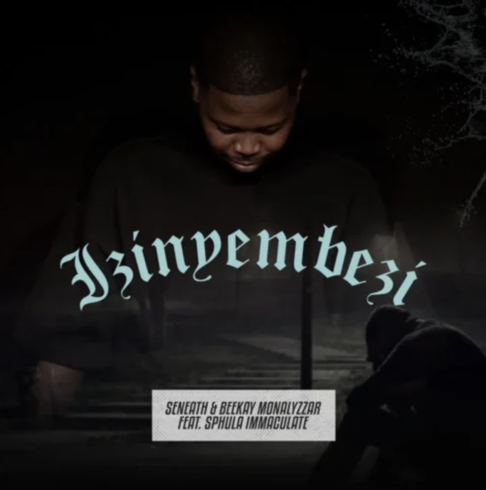 Seneath & Beekay Monalayzzar – Izinyembezi Ft. Sphula Immaculate